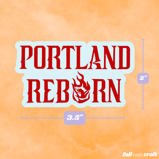 Portland Reborn | Fire & Ice Sticker